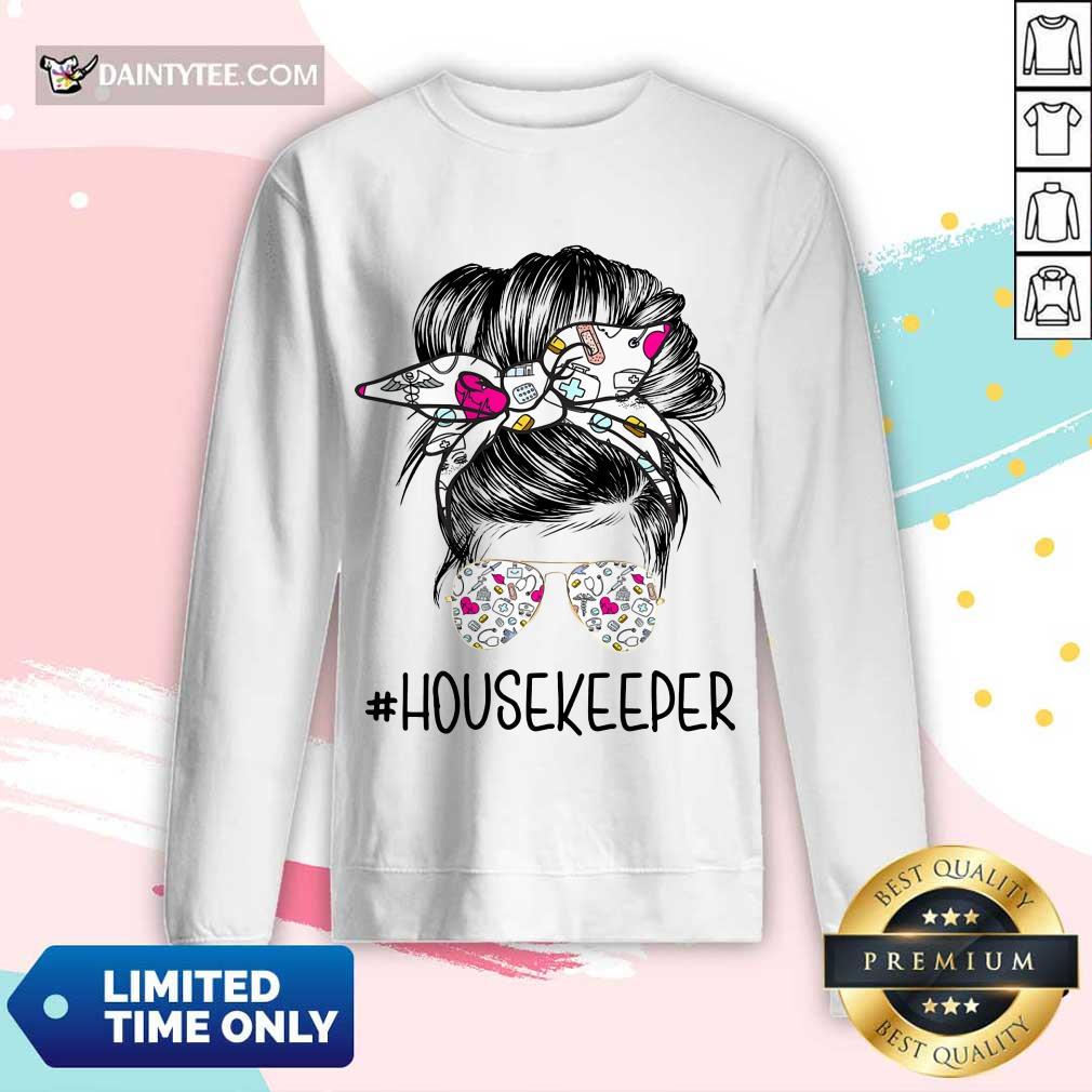 Excellent Housekeeper Girl Bun Hair Glasses Shirt