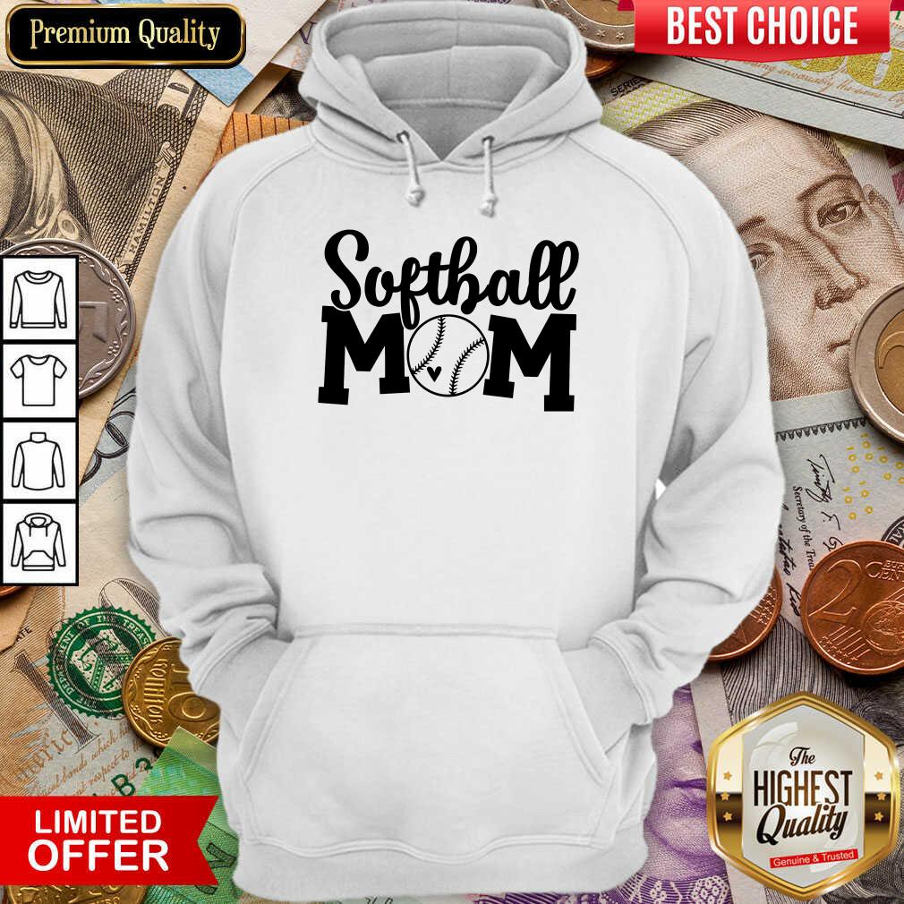 Excellent Softball Mom Shirt
