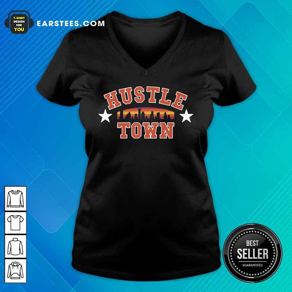 Fantastic Hustle Town Shirt