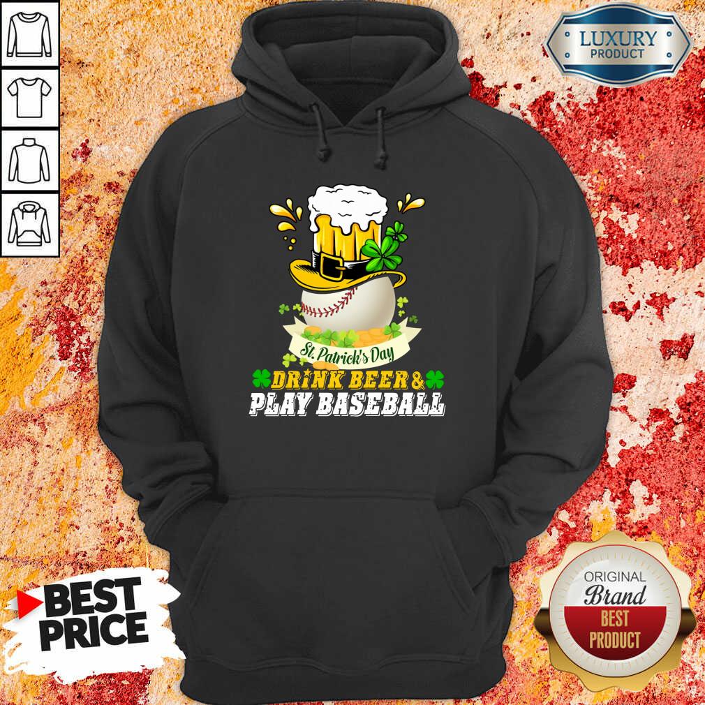 Fantastic St Patrick's Day Drink Beer And Play Baseball Shirt