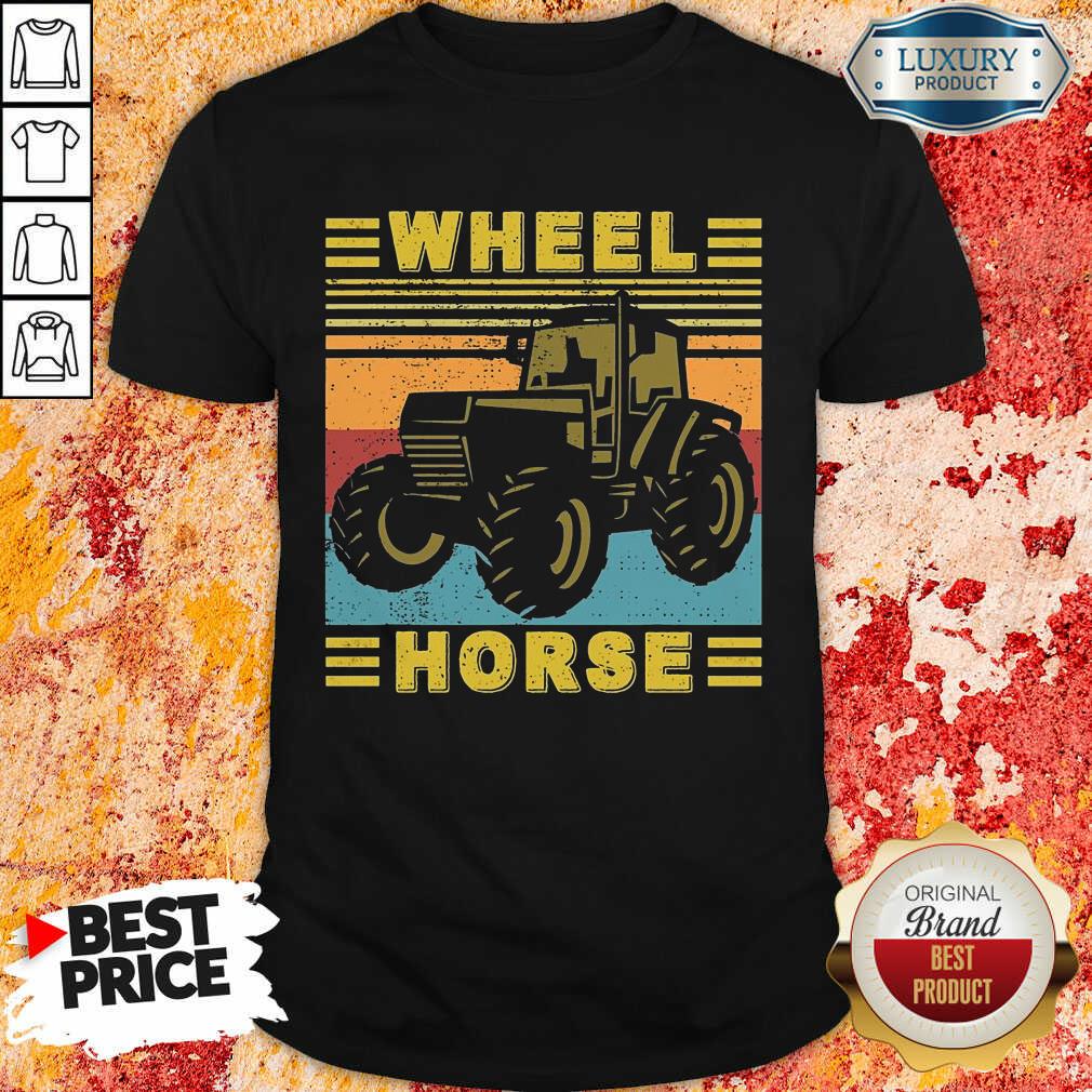 Farmer Wheel Horse Shirt