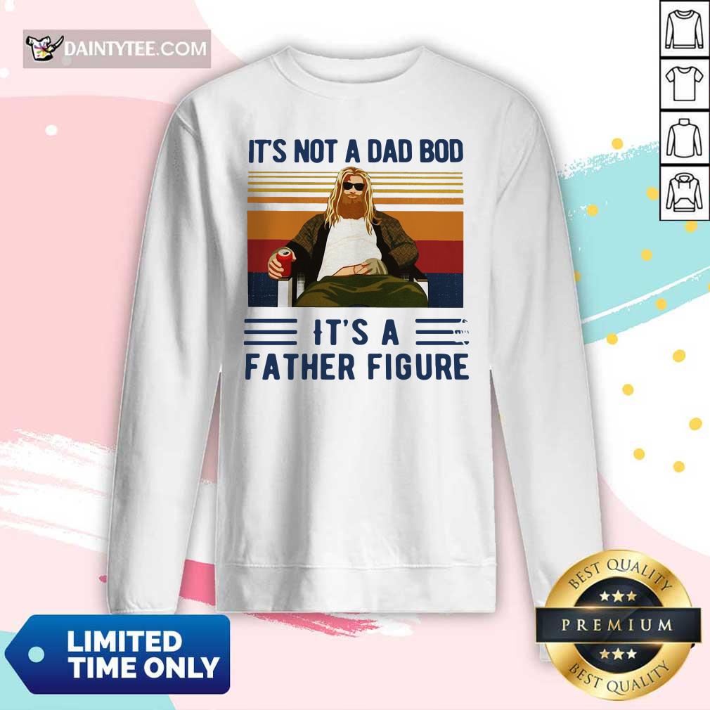 Fat Thor It's Not A Dad Bod Its A Father Figure Vintage Shirt
