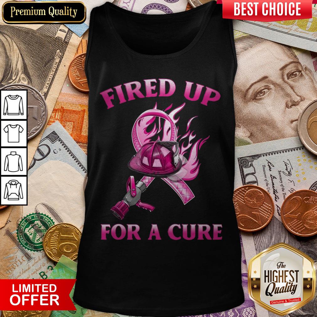 Fired Up For A Cure Shirt