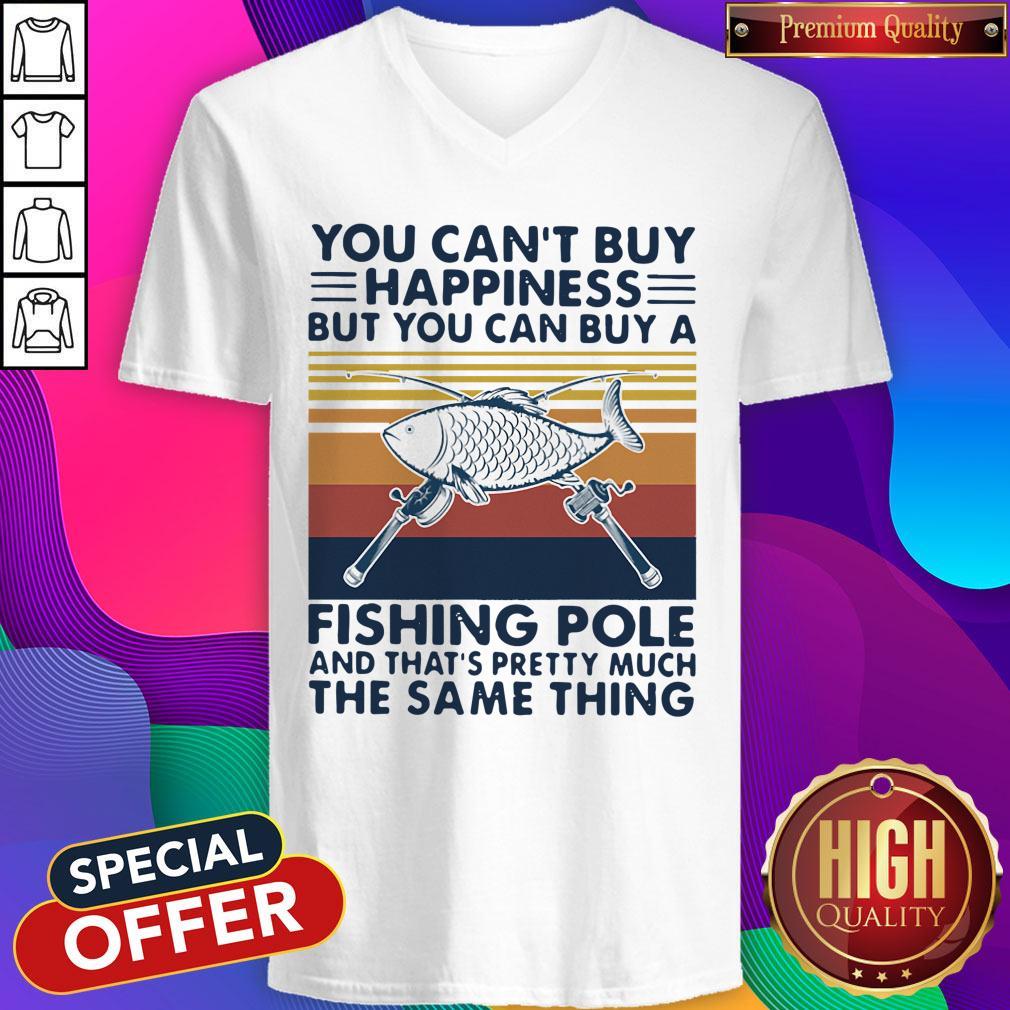 Fishing You Can’t Buy Happiness But You Can Buy A Fishing Pole Shirt