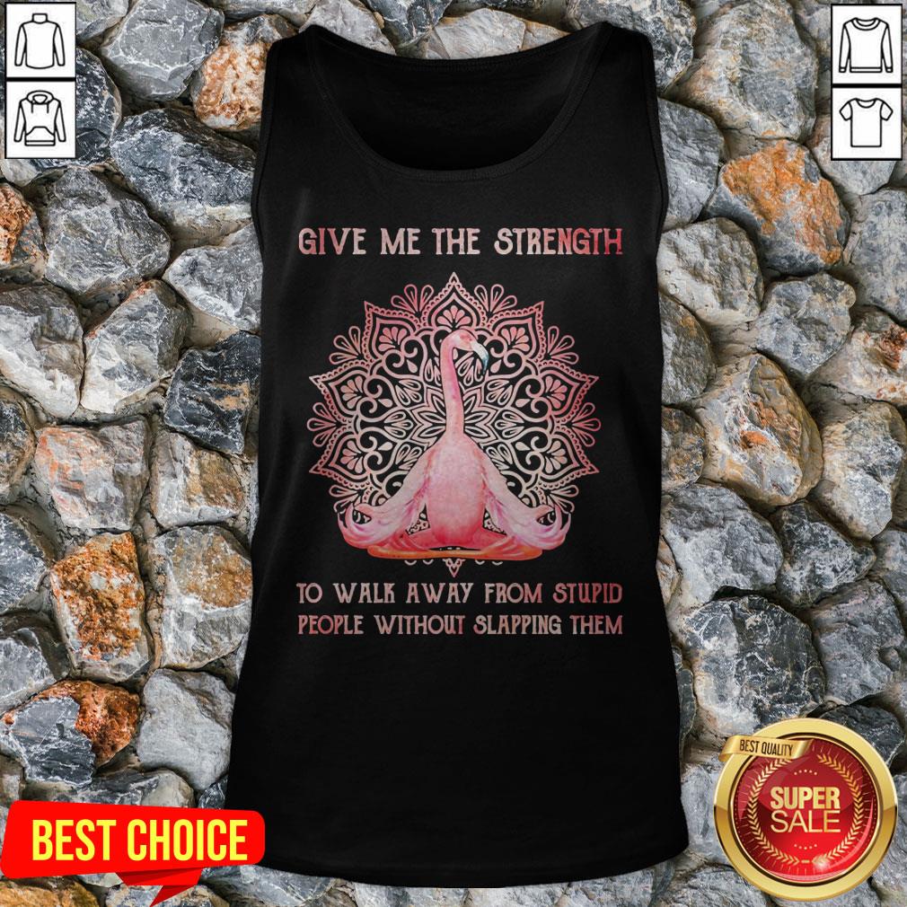 Flamingo Yoga Give Me The Strength Classic T-Shirt