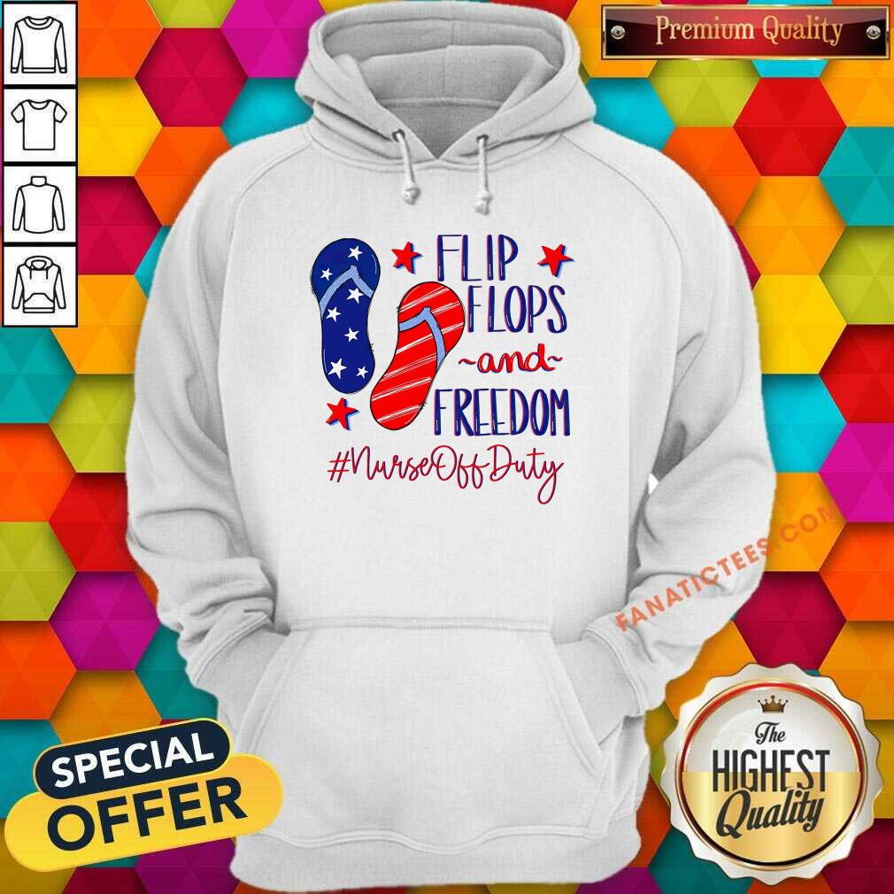 Flip Flops And Freedom Nurse Off Duty American Flag Shirt