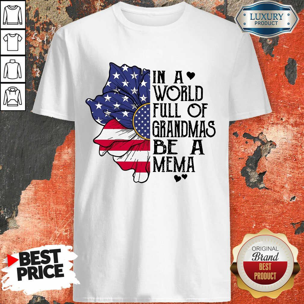 Flower American Grandmas Be A Mema Shirt