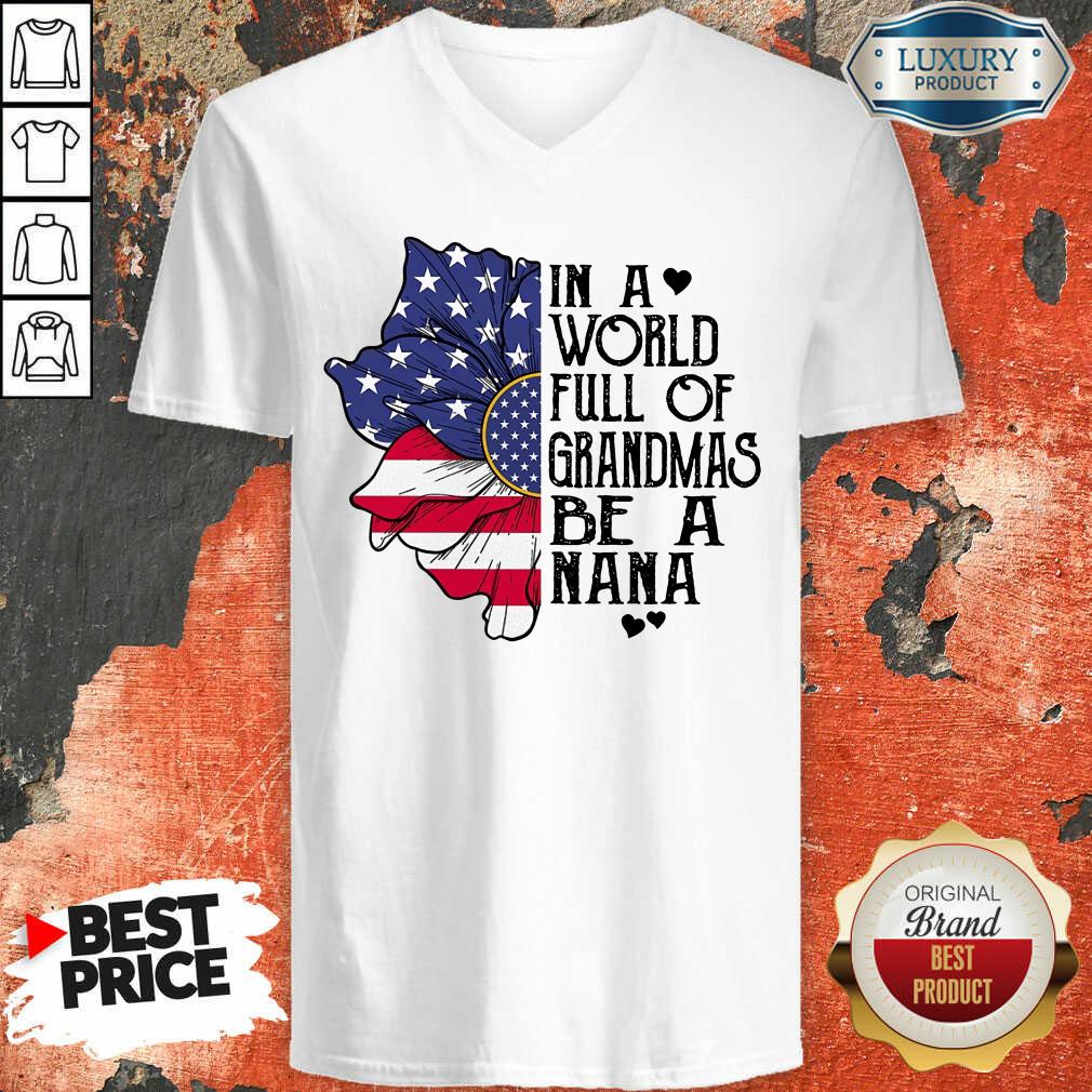Flower American Grandmas Be A Nana Shirt