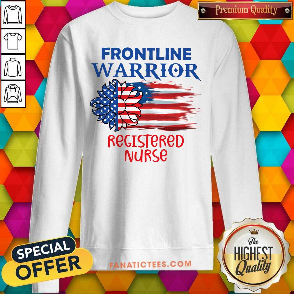 Flower Frontline Warrior Registered Nurse American Flag Shirt