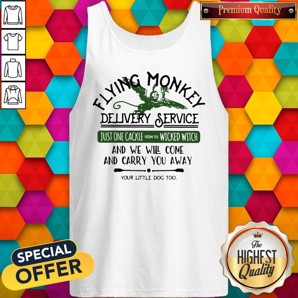 Flying Monkey Delivery Service Your Little Dog Too Shirt