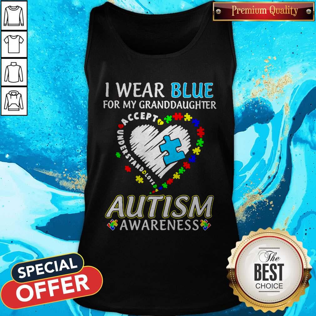 For My Granddaughter Accept Understand Love Autism Heart Shirt