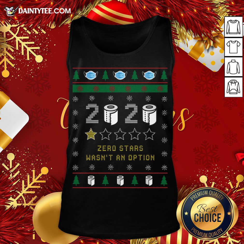 Funny 2020 Toilet Paper Zero Stars Wasnt An Option Ugly Christmas Shirt