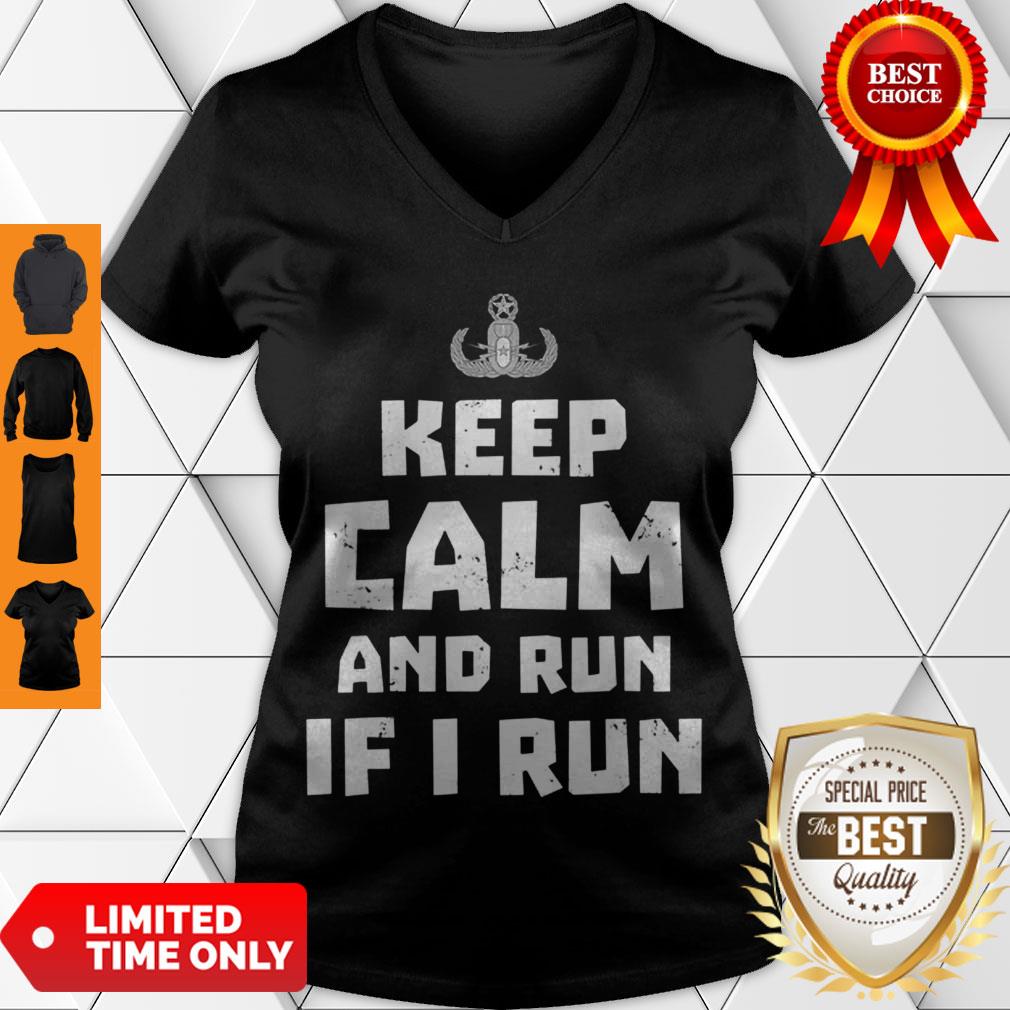 Funny Bomb Disposal Expert Run If I Run Shirt
