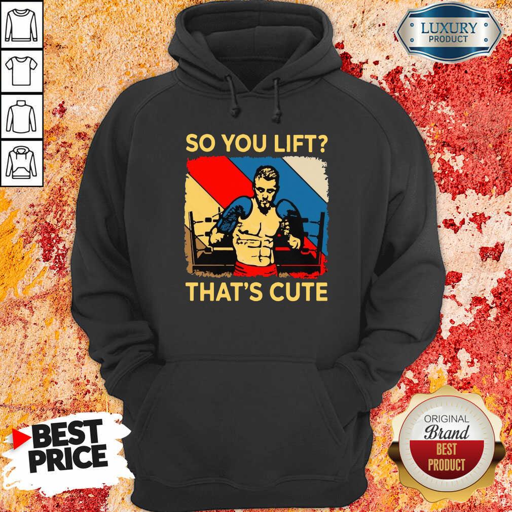 Funny Boxing So You Lift That’S Cute Vintage Shirt