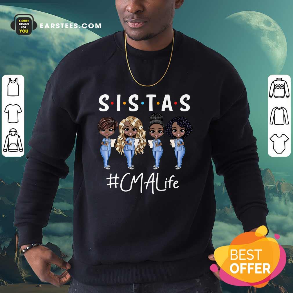 Funny CMA Life Sistas Colored Nurse Shirt