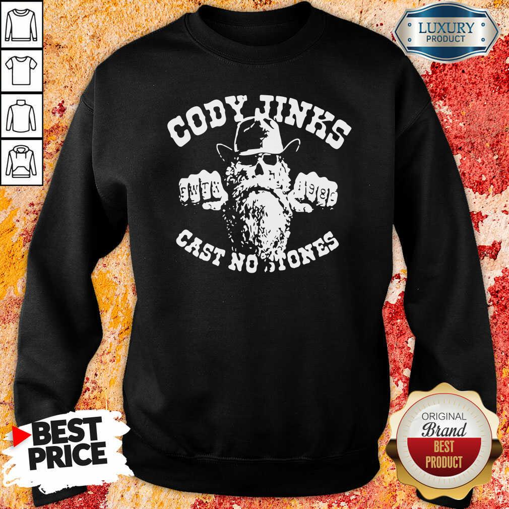 "Funny Cody Jinks Cast No Stones Shirt "
