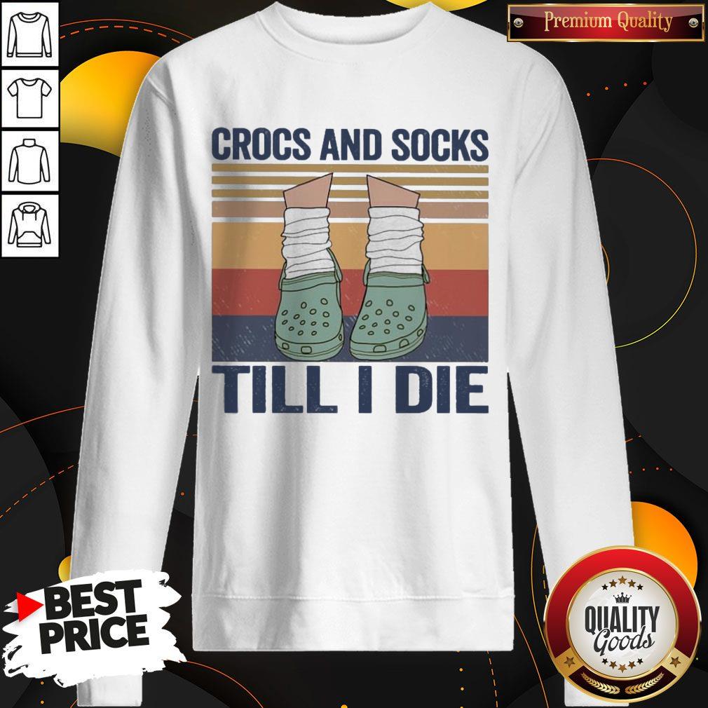 Funny Crocs And Socks Till I Die Vintage Shirt