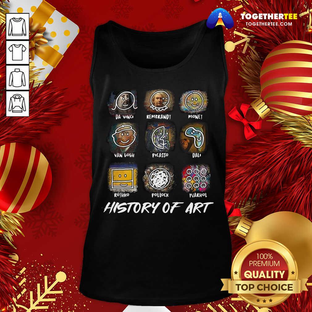 Funny Da Vinci Rembrandt Monej Van Gogh Picasso Dali History Of Art Shirt