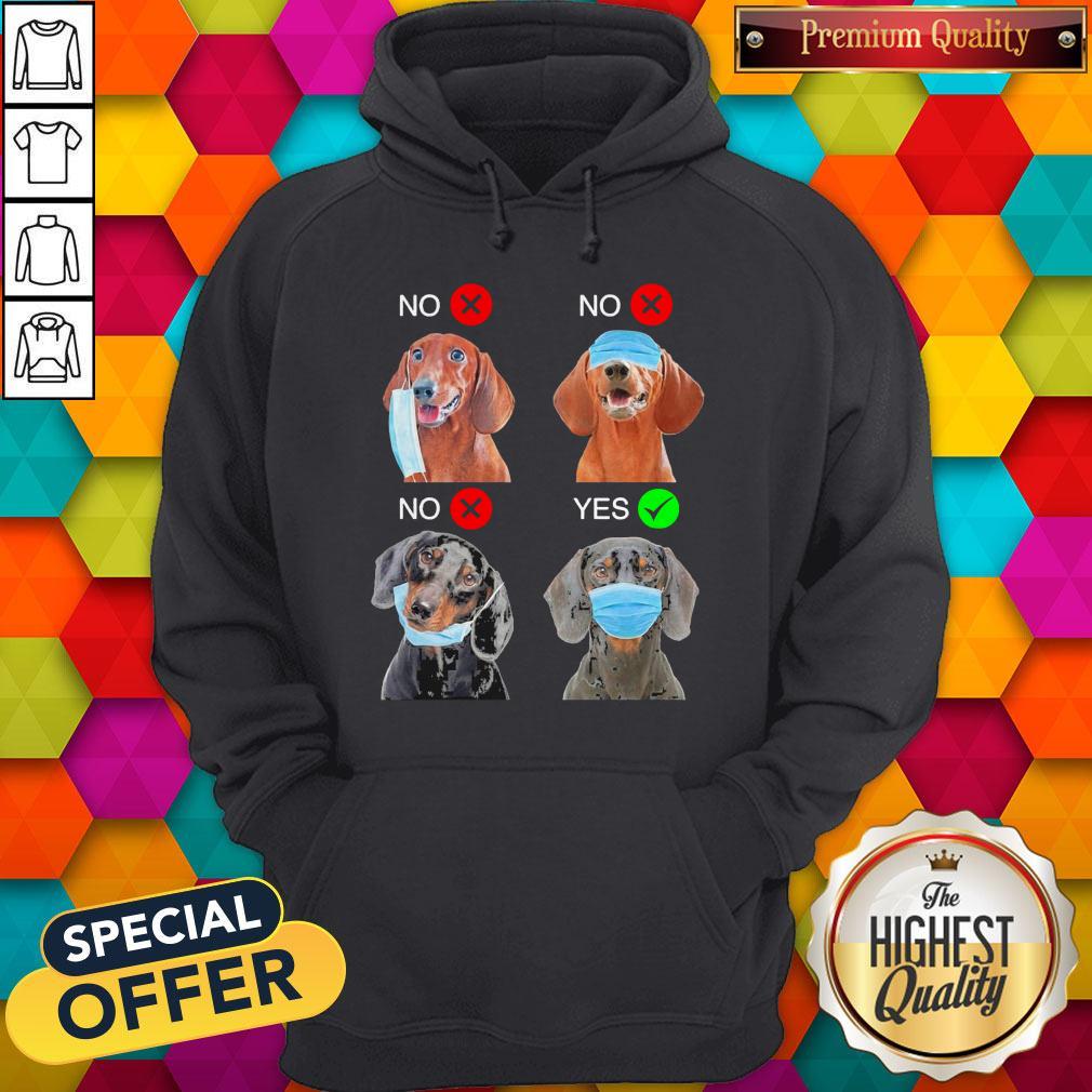Funny Dachshund The Right Way To Wear A Mask Shirt