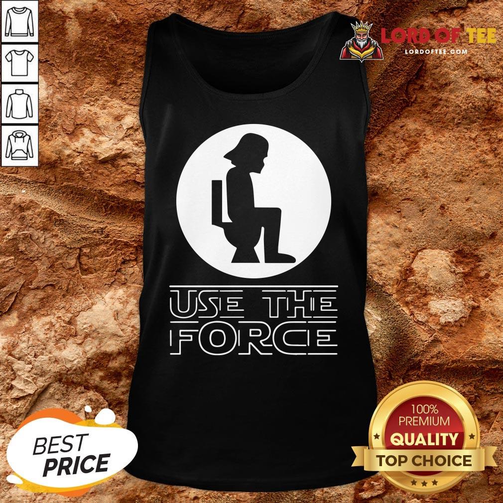 Funny Darth Vader Toilet Use The Force Shirt