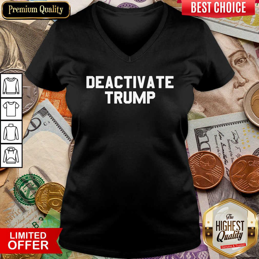 Funny Deactivate Trump Election Shirt