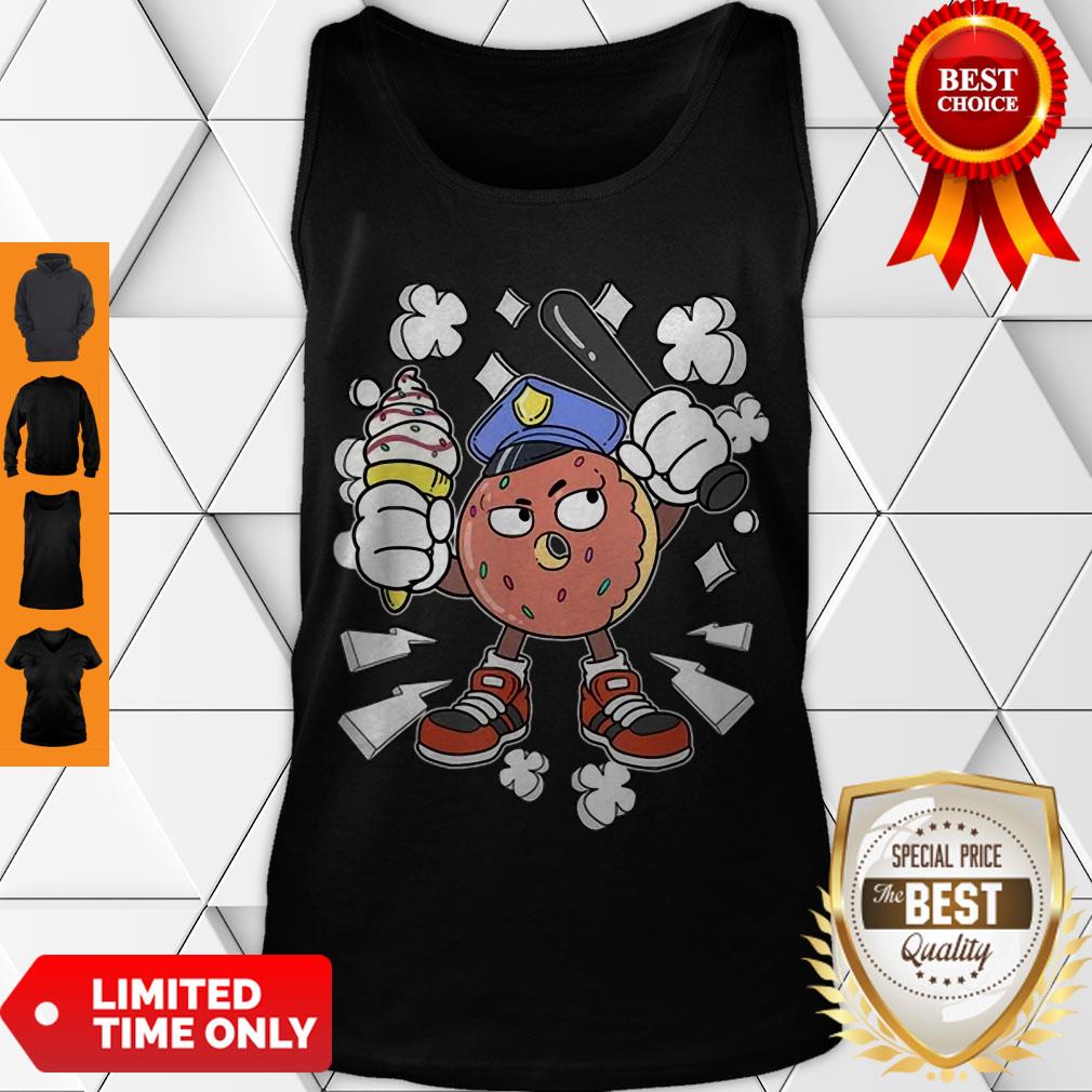 Funny Donut Cop Candy Police Officer Ice Cream Sweet Patrol Shirt