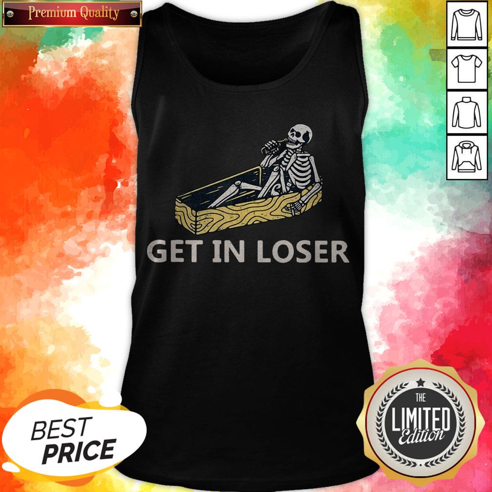 Funny Get in Loser Funny Goth Coffin Gift Shirt