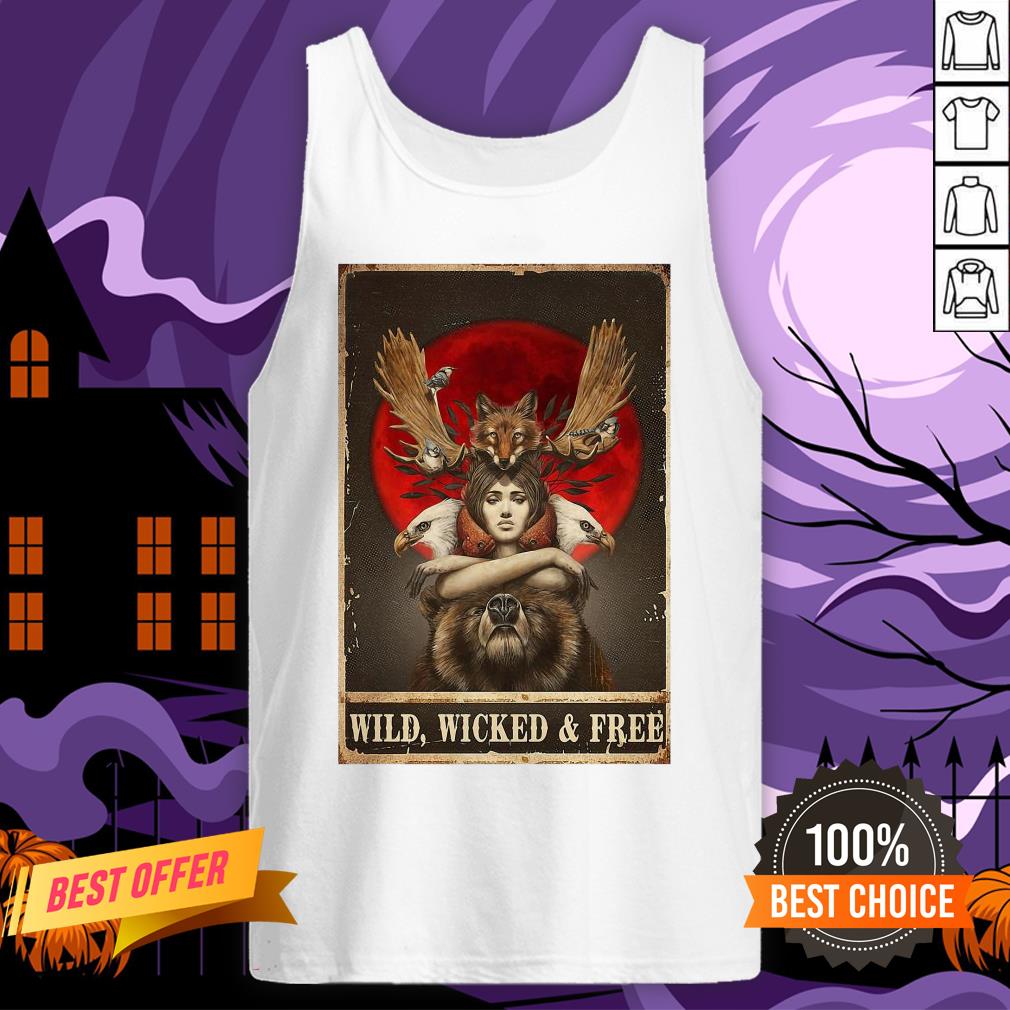 Funny Girl Animals Wild Wicked And Free Shirt