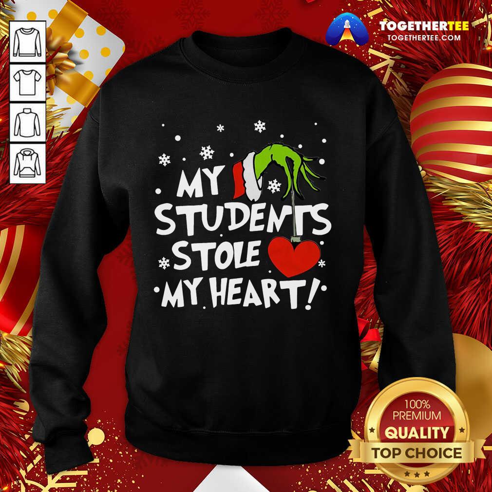 Funny Grinch Hand Holding Heart My Students Stole My Heart Shirt