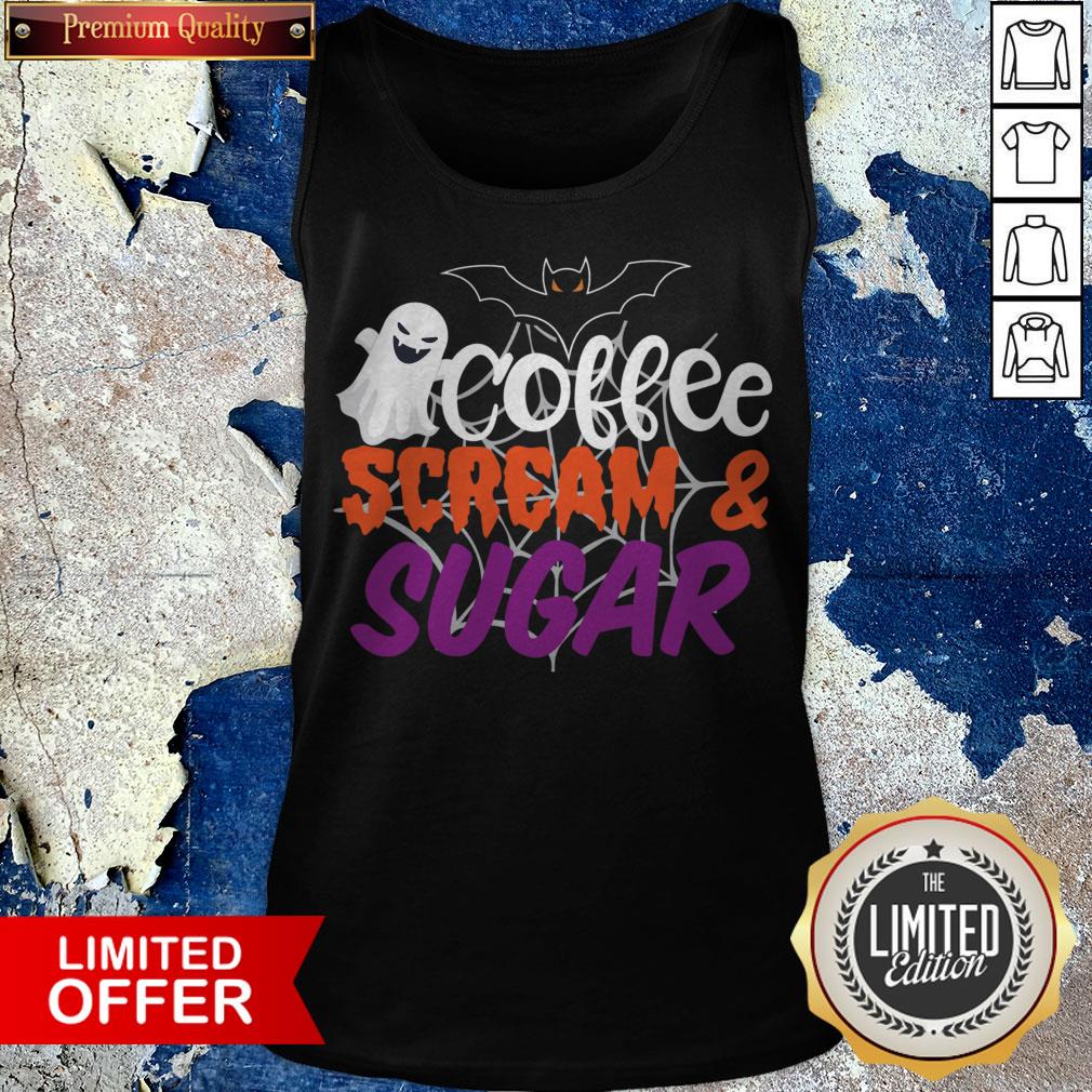 Funny Halloween The Bat Ghost Coffee Scream & Sugar Shirt