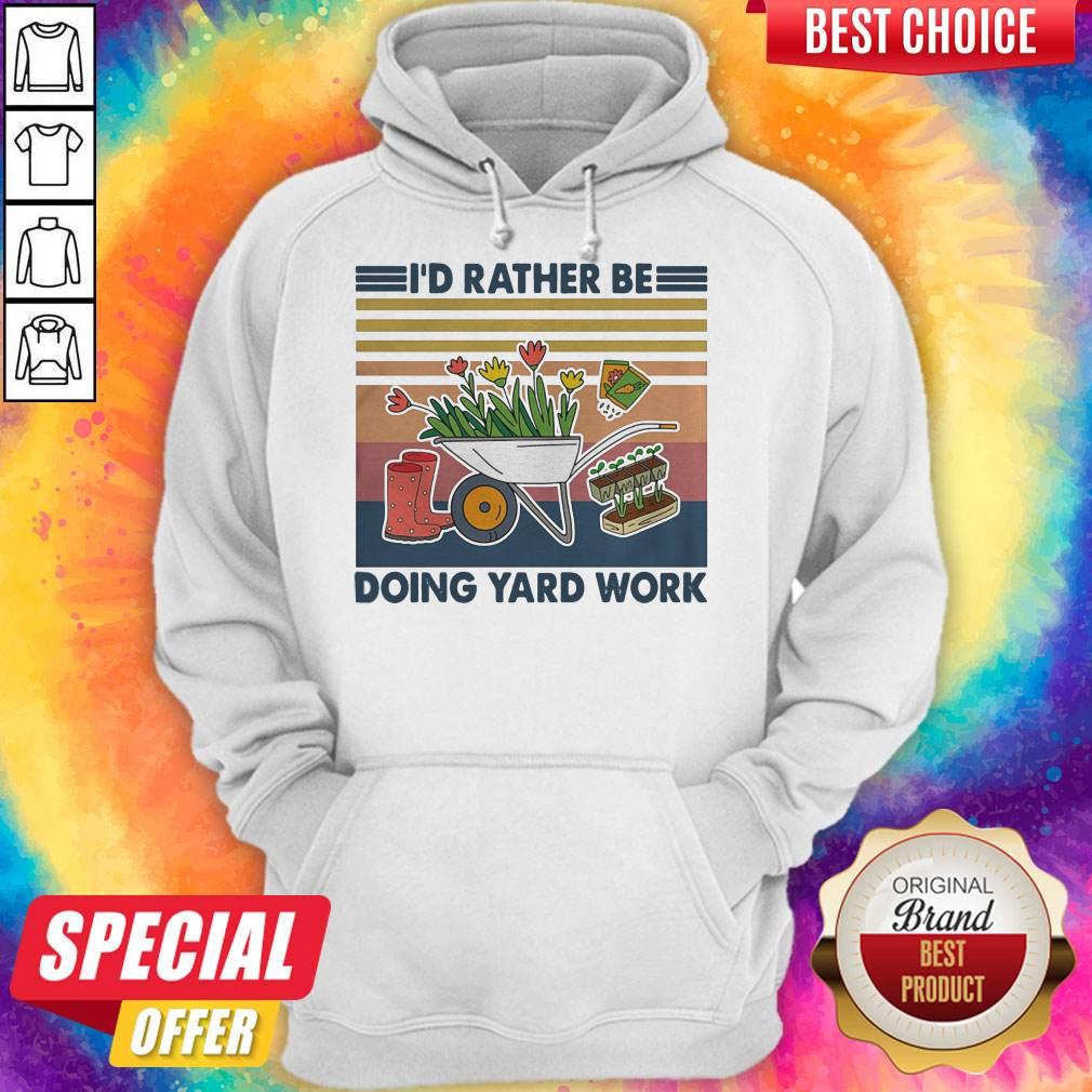 Funny Id Rather Be Doing Yard Work Vintage Retro Shirt