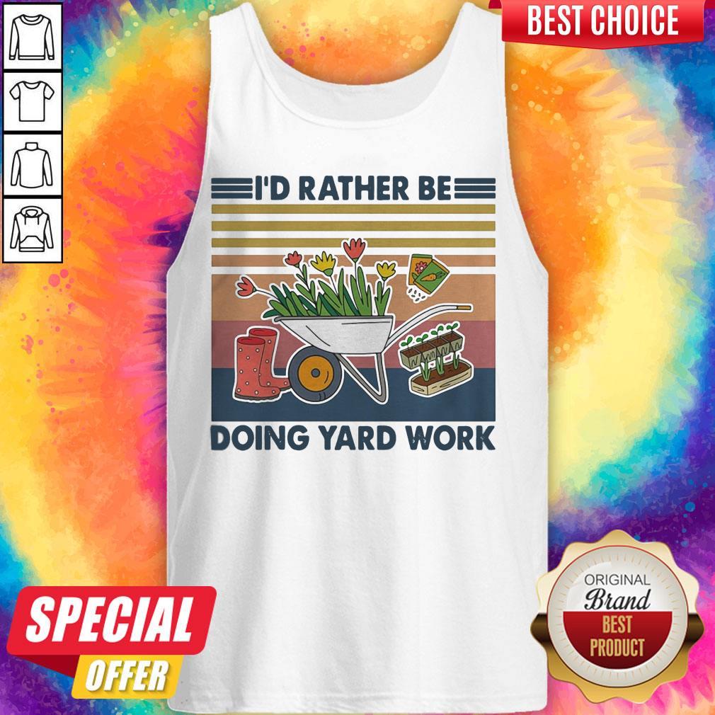 Funny Id Rather Be Doing Yard Work Vintage Retro Shirt
