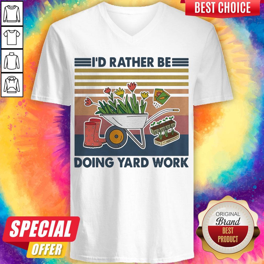 Funny Id Rather Be Doing Yard Work Vintage Retro Shirt