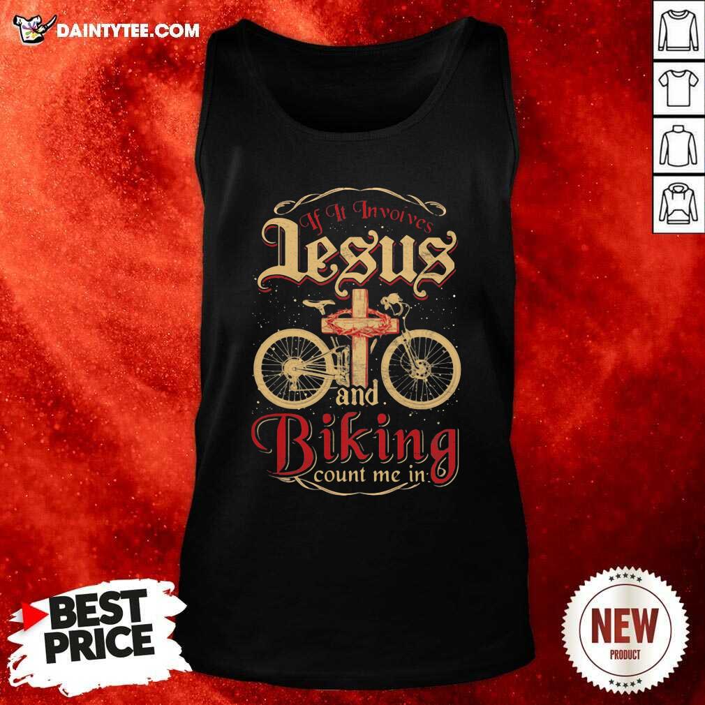 Funny If It Invoives Lesus And Biking Count Me In Cross Jesus Shirt