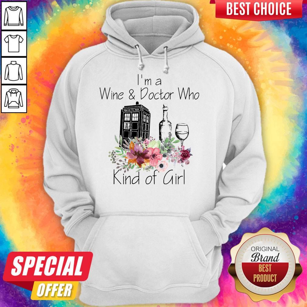 Funny I’m A Wine And Doctor Who Kind Girl Shirt