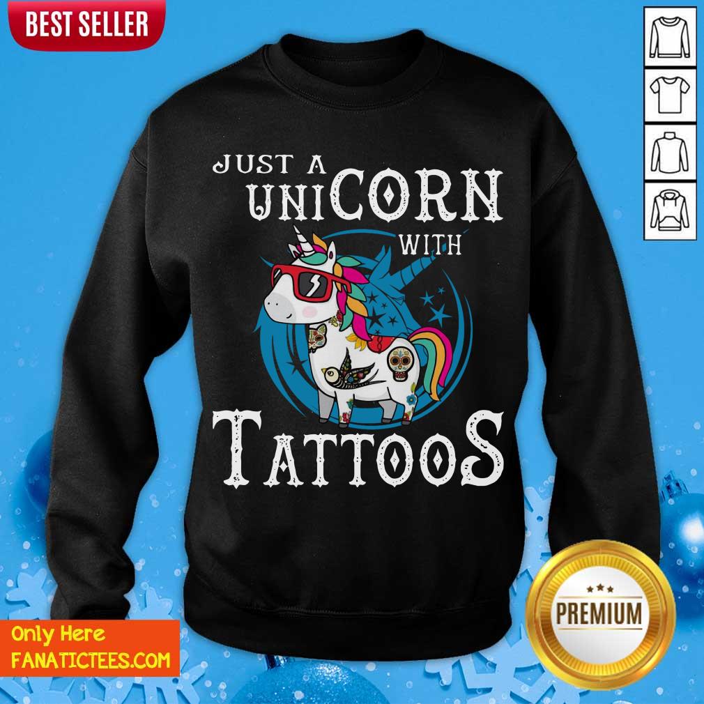 Funny Just A Unicorn With Tattoos Shirt