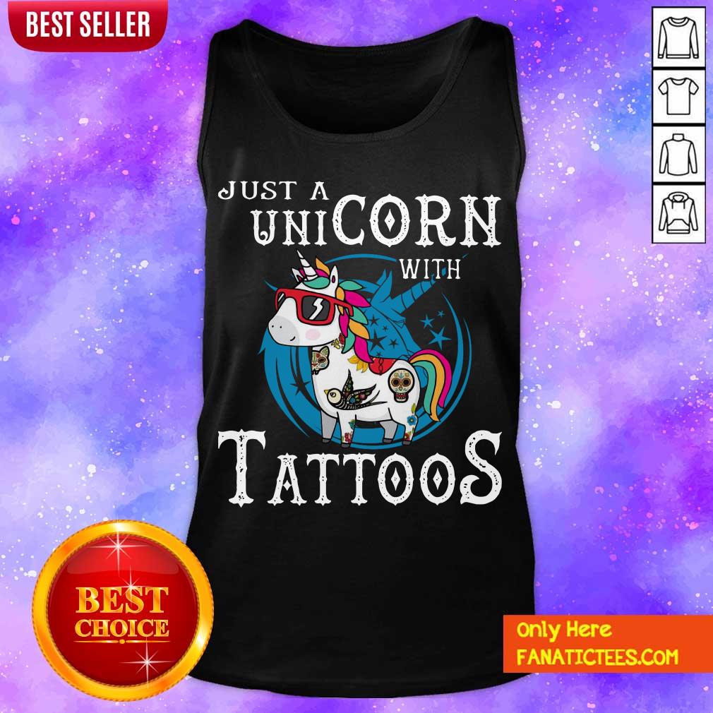 Funny Just A Unicorn With Tattoos Shirt