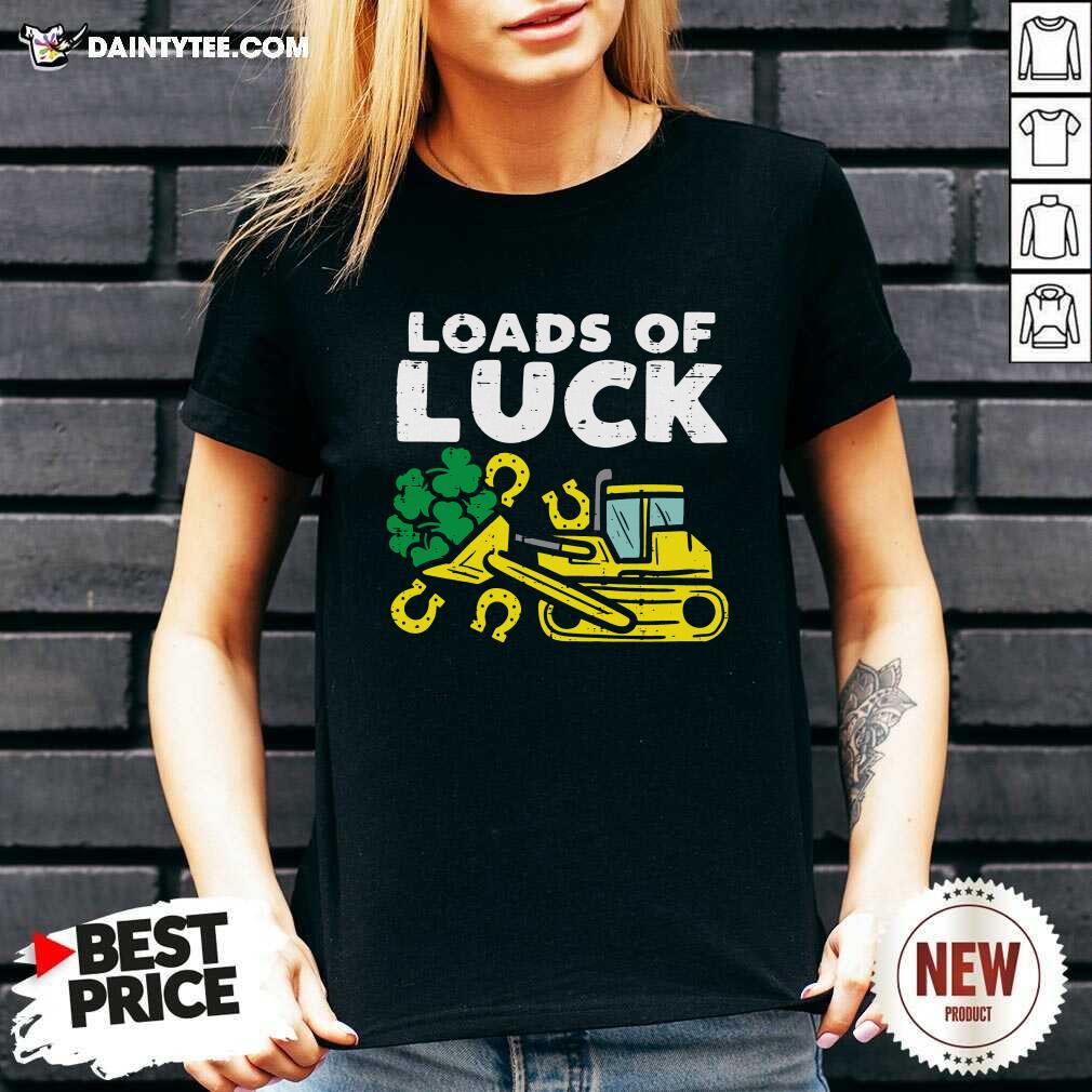 Funny Loads Of Luck Bulldozer Shamrock St Patricks Day Boys Shirt