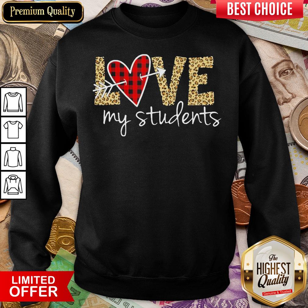 Funny Love My Students Shirt