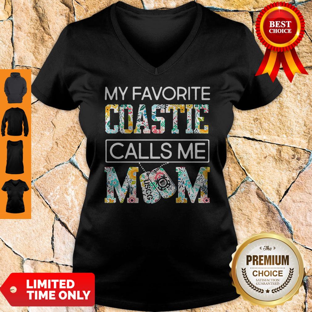 Funny My Favorite Coastie Calls Me Mom Shirt