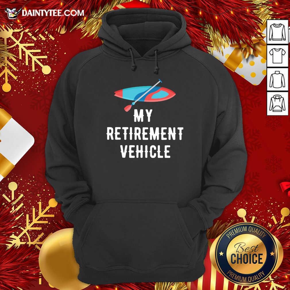 Funny My Retirement Vehicle Rowing Shirt