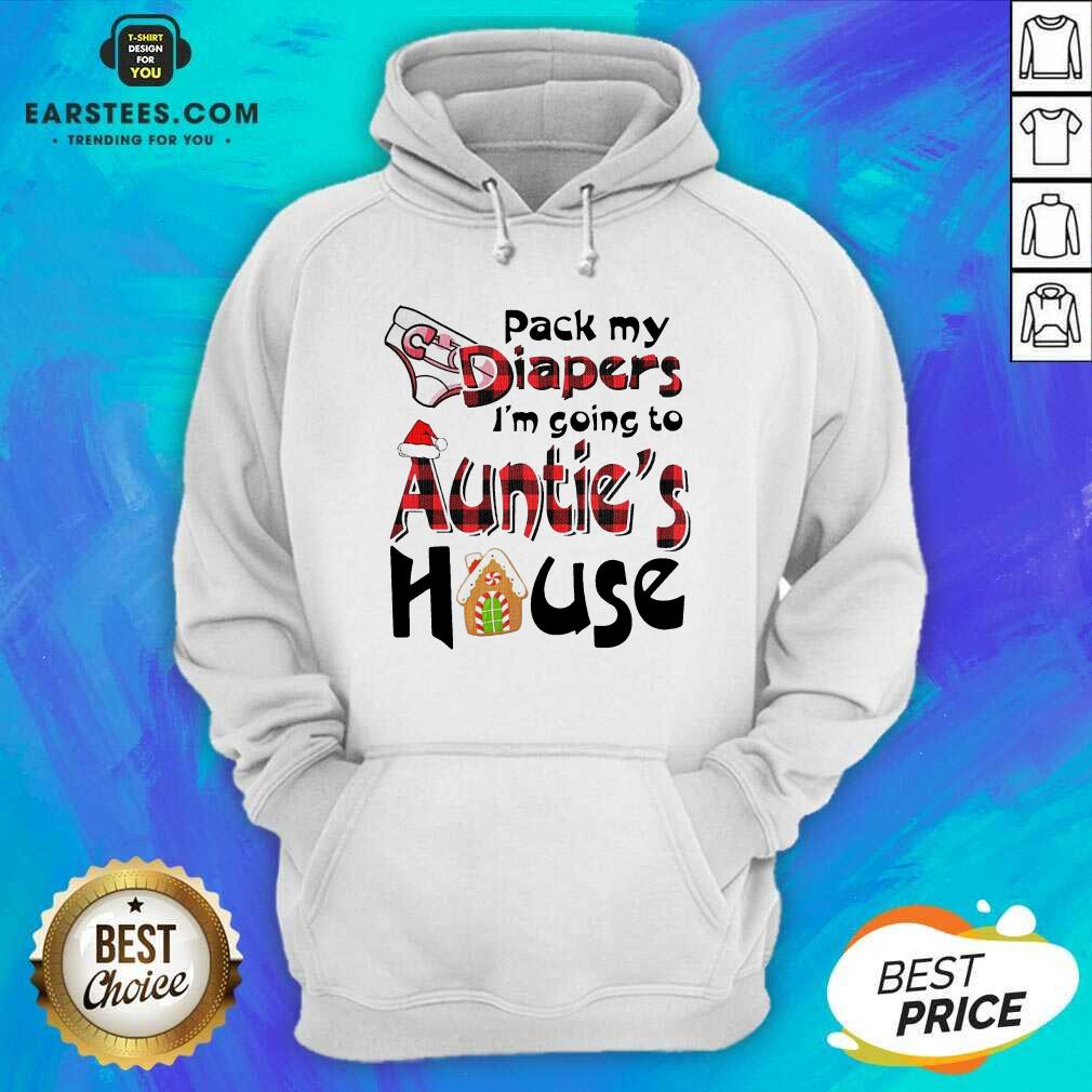Funny Pack My Diapers Im Going To Aunts House Christmas Shirt