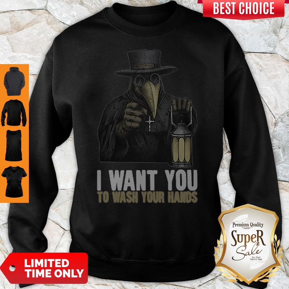 Funny Plague Doctor I Want You To Wash Your Hands Shirt