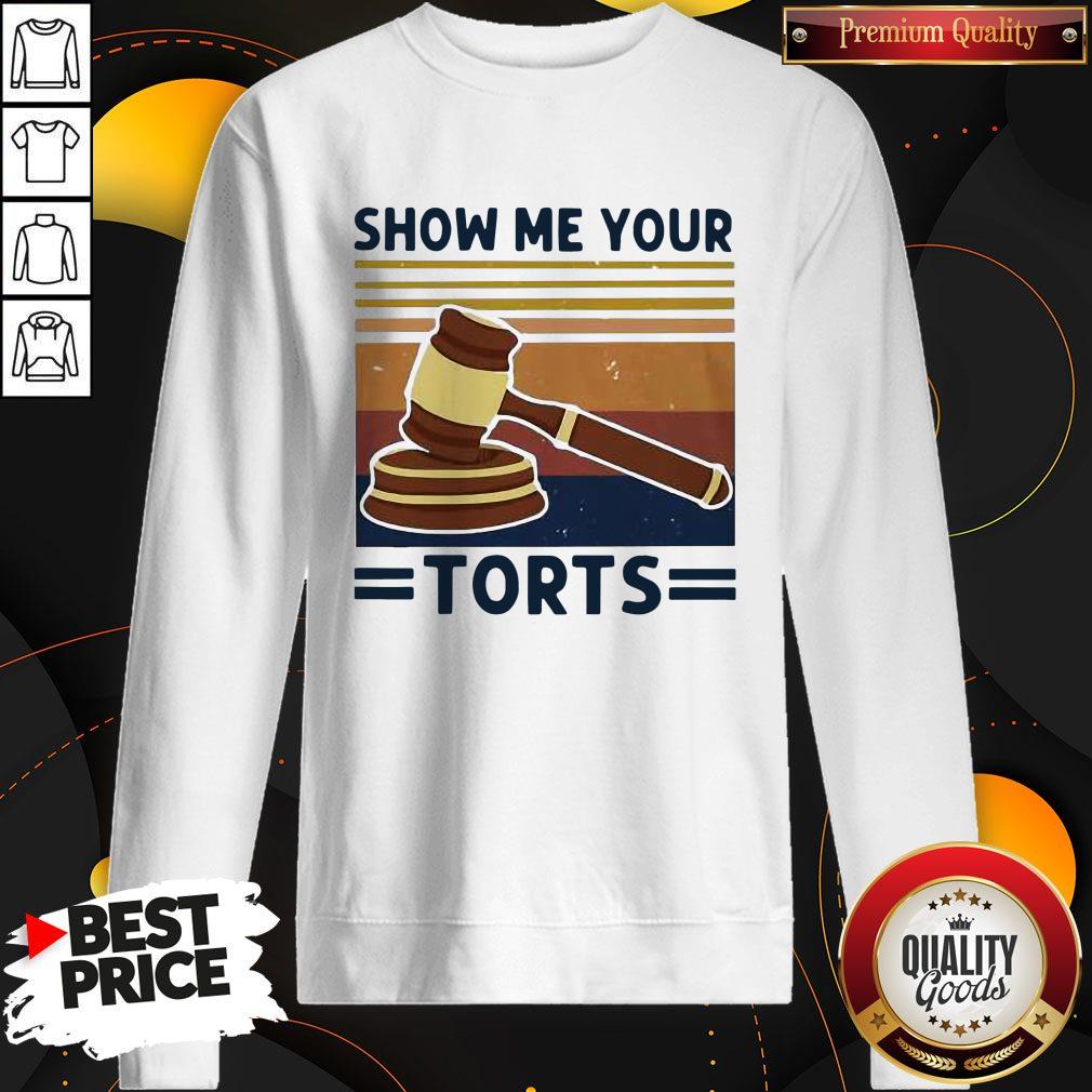 Funny Show Me Your Torts Judge Shirt
