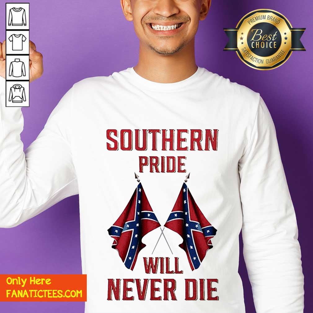 Funny Southern Pride Will Never Die Flag US T-Shirt