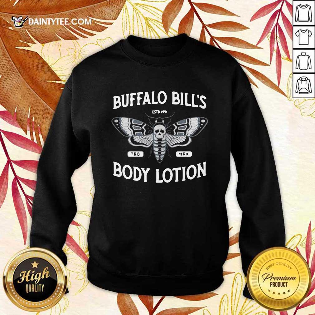 Funny The Butterfly Buffalo Bills Est 1991 Trd Mrk Body Lotion Shirt