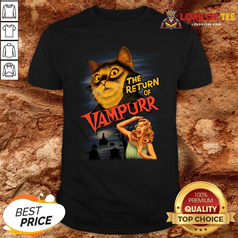 Funny The Return Of Vampurr Shirt