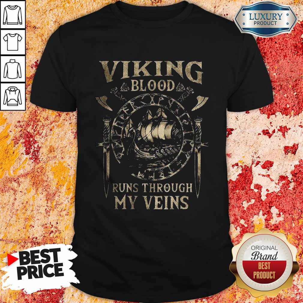 Funny Valknut Viking Blood Runs Through My Veins Shirt
