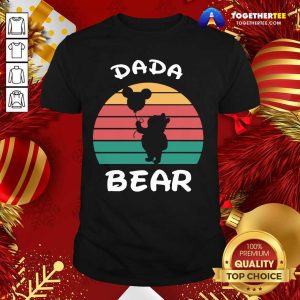 Pretty Dada Bear Disney Vintage Retro Shirt