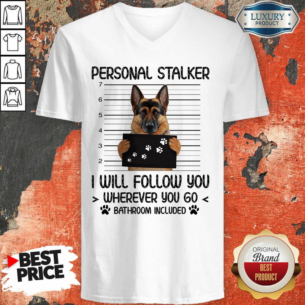 german-shepherd-personal-stalker-i-will-follow-you-wv-neck.jpg